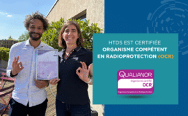 HTDS certifiée Organisme Compétent en Radioprotection (OCR)